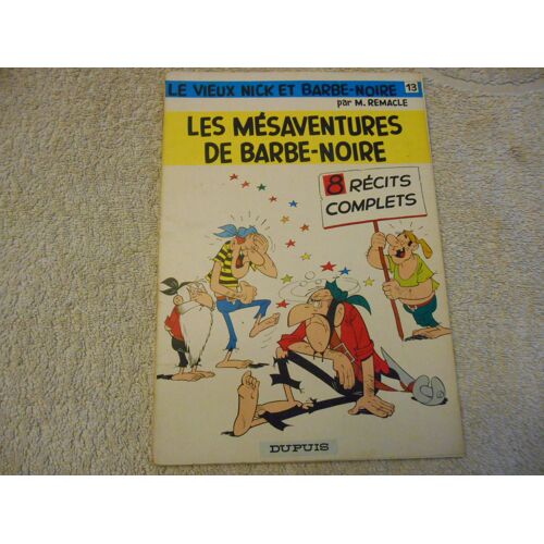 Le Vieux Nick Et Barbe Noire Tome 13 Les Mésaventures De Barbe Noire Edition Originale