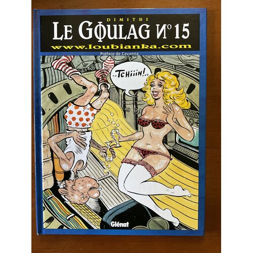 Dimitri Le Goulag N° 15