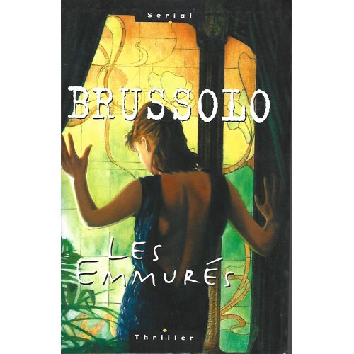 Serge Brussolo - Les Emmures