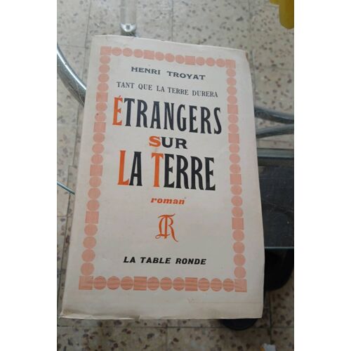 Étrangers Sur La Terre