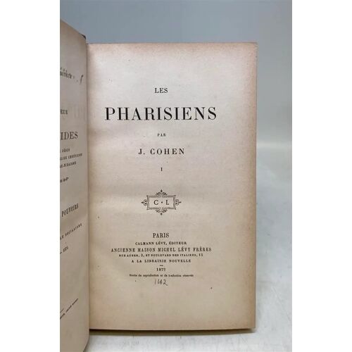 J Cohen : Les Pharisiens Tome 1, 1877