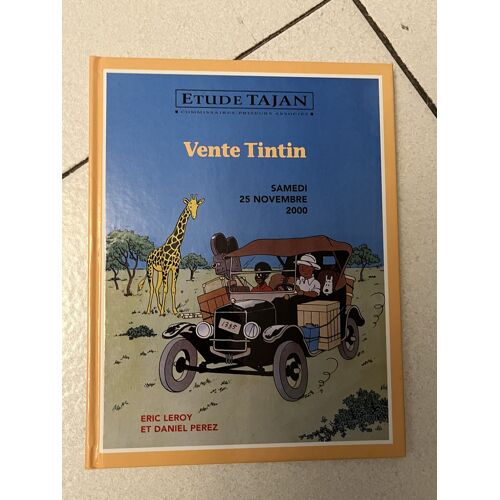 Catalogue De Vente "Tintin " Par L'Etude Tajan En 2000