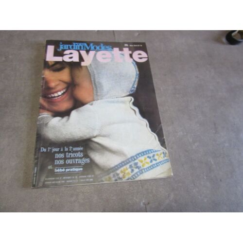 Des Jardin Modes Layette Hors Serie N 16 Tricots Ouvrages Bebe Pratique