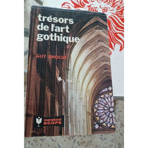 Trésors De L Art Gothique