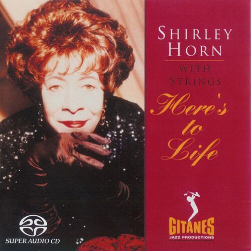 Sacd Shirley Horn Here'S To Life Verve Records 2004 Rare 602498621585