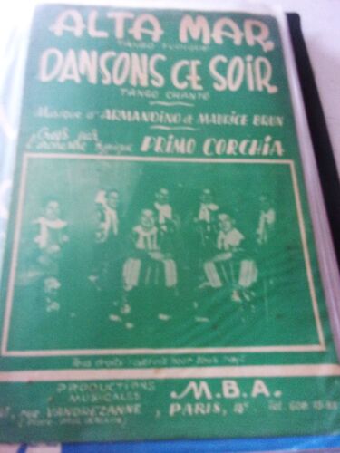 Partition Accordéon "Alta Mar" Et " Dansons Ce Soir" Par Primo Corchia
