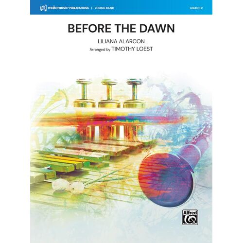 Before The Dawn: Conductor Score & Parts (Makemusic Young Band)