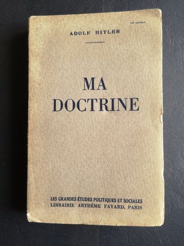 Adolf Hitler : Ma Doctrine ( Édit. 1938 )