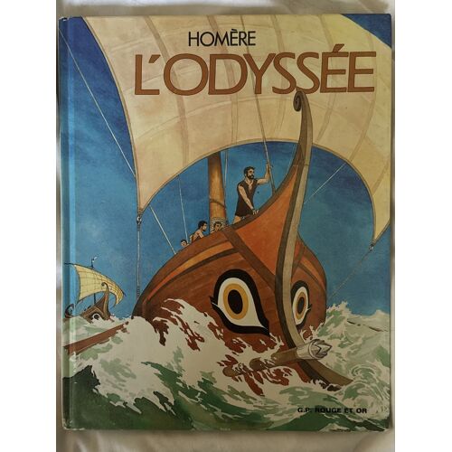 L’Odyssée - Homère - G.P. Rouge Et Or