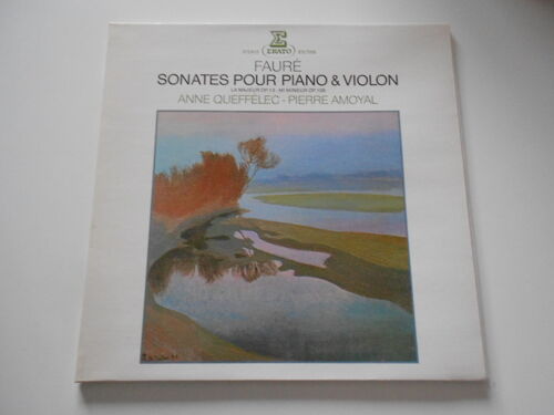 Anne Queffelec Pierre Amoyal ; Fauré Sonates Pour Piano & Violon
