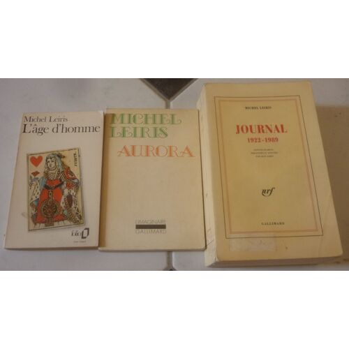 Michel Leiris, Écrits Autobiographiques : L'Âge D'Homme, Précédé De De La Littérature Considérée Comme Une Tauromachie (Folio) + Aurora (L'Imaginaire) + Journal 1922-1989 (Gallimard)
