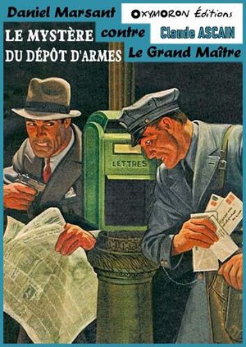 Le Mystère Du Dépôt D'armes