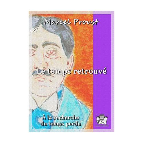 Le Temps Retrouvé