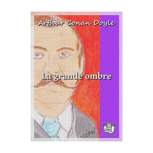 La Grande Ombre