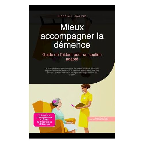 Mieux Accompagner La Démence