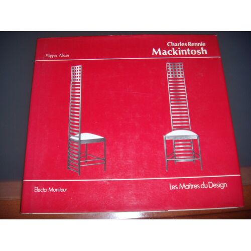 Les Maîtres Du Design: Charles Rennie Mackintosh: Chaises, 1982, Tbe