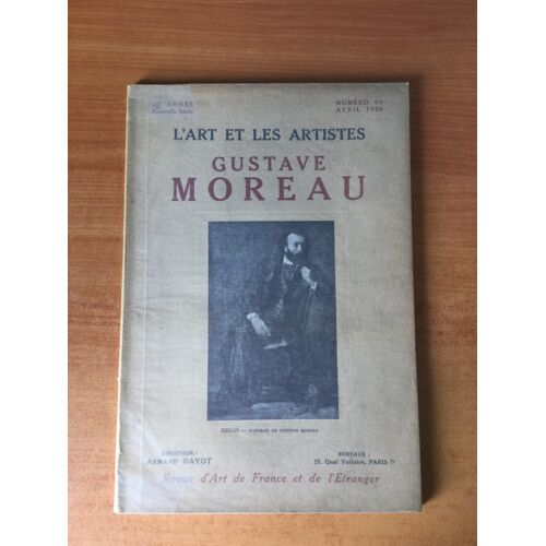 L'art Et Les Artistes N° 66 : Gustave Moreau