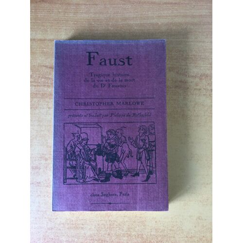 Faust Tragique Histoire De La Vie Et De La Mort Du Dr Faustus