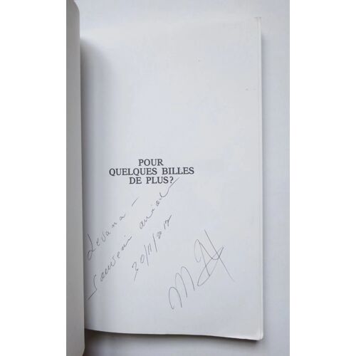 Maurice Joffo Pour Quelques Billes De Plus Avec Un Envoi Autographe Signé 1990 Maurice Joffo Editeur