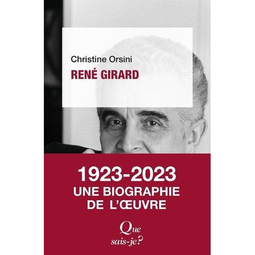 René Girard - Que Sais-Je 2e Édition