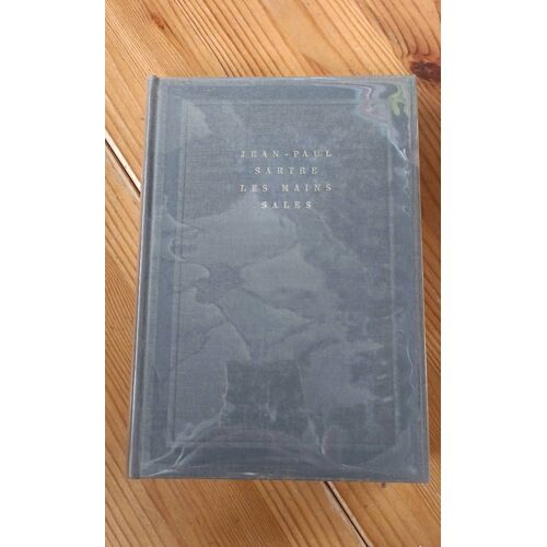 Jean-Paul Sartre. Les Mains Sales. Éditions Gallimard 1948