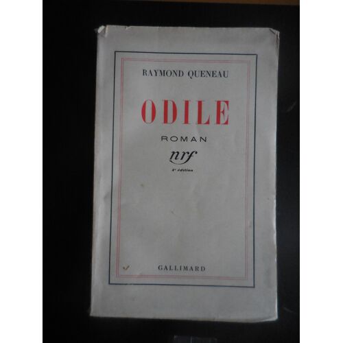 Raymond Queneau - Odile - Gallimard Nrf Année De Publication 1937