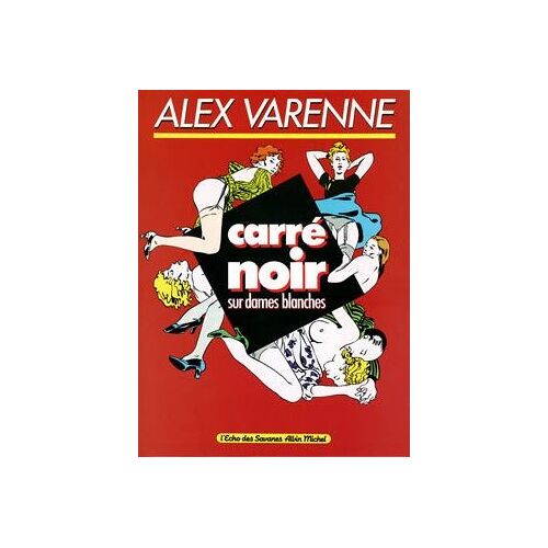 Carre Noir Sur Dames Blanches Alex Varenne