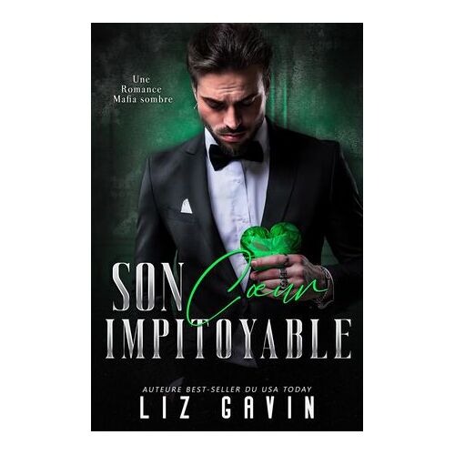 Son Coeur Impitoyable