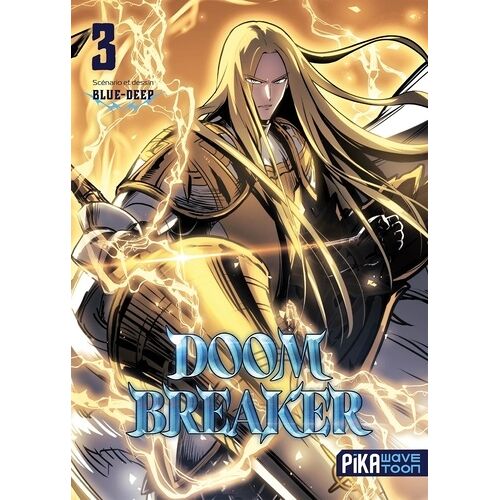 Doom Breaker - Tome 3