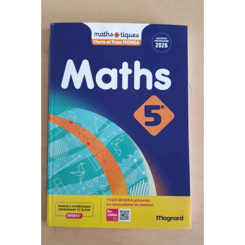 Maths & Tiques 5eme 2026 Manuel Scolaire Magnard
