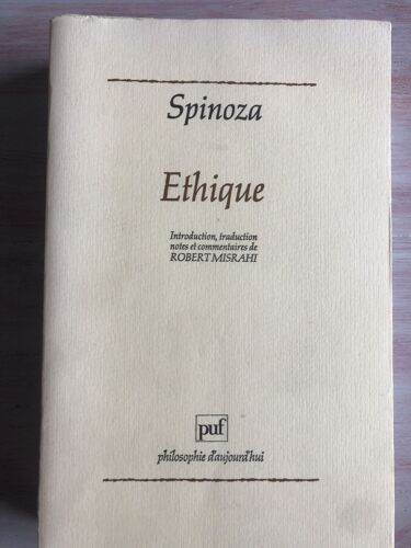 Spinoza Ethique - Traduction De Robert Misrahi