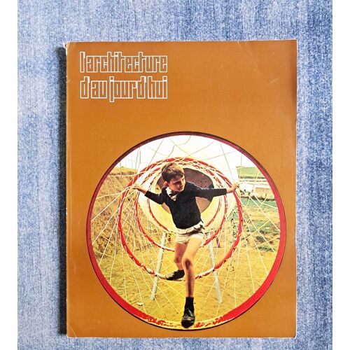 L'Architecture D'Aujourd'Hui. Architecture Pour Enfants. 1971. Revue, Magazine