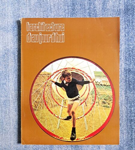 L'Architecture D'Aujourd'Hui. Architecture Pour Enfants. 1971. Revue, Magazine