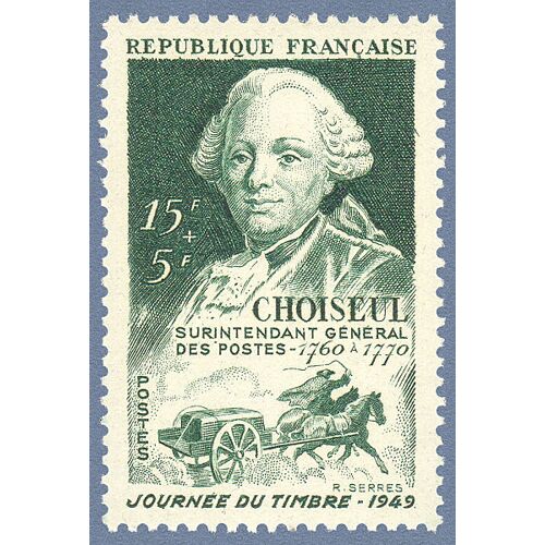Journée Du Timbre : Portrait D'Etienne-François Duc De Choiseul Et Malle Poste Année 1949 N° 828 Yvert Et Tellier Luxe