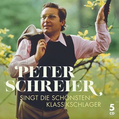 Peter Schreier - Peter Schreier Klassikschlager [Compact Discs]