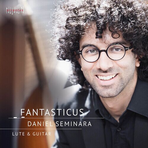 Daniel Seminara - Fantasticus [Compact Discs]