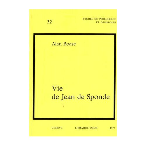 Vie De Jean De Sponde