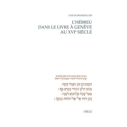 L'hébreu Dans Le Livre À Genève Au Xvie Siècle