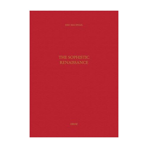 The Sophistic Renaissance