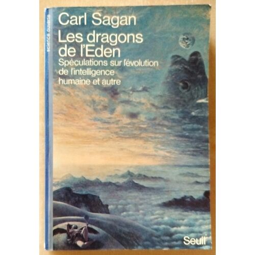 Carl Sagan Les Dragons De L'Eden