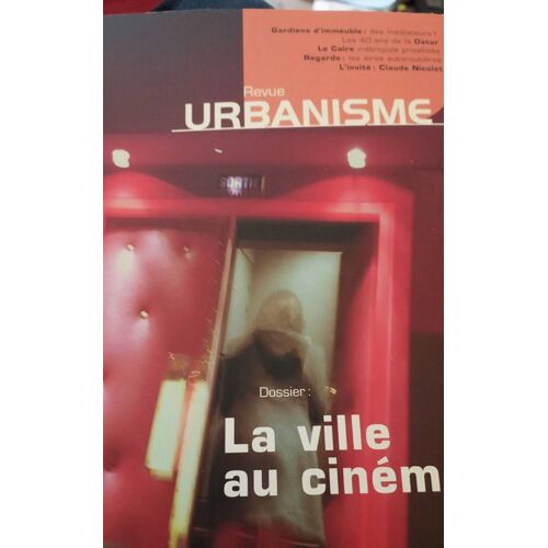 Revue Urbanisme La Ville Au Cinéma Numéro 328 Janvier Février 2003