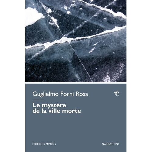 Le Mystère De La Ville Morte