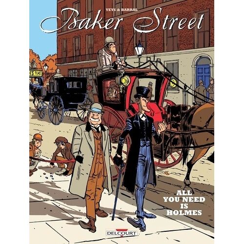 Baker Street - Intégrale - Tomes 1 À 5 - Sherlock Holmes N'a Peur De Rien - Sherlock Holmes Et Le Club Des Sports Dangereux - Sherlock Holmes Et Les Hommes Du Camellia - Sherlock Holmes Et...