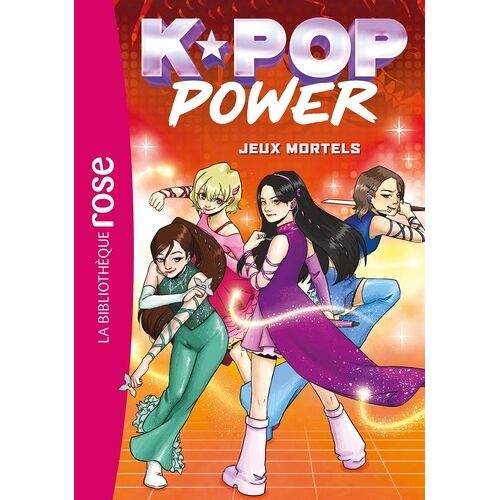 K-Pop Power - Tome 2 - Jeux Mortels