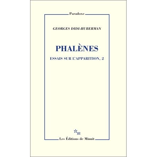 Essais Sur L'apparition - Tome 2, Phalènes
