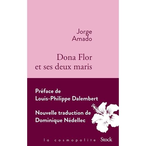 Dona Flor Et Ses Deux Maris - (Histoire Morale, Histoire D'amour)