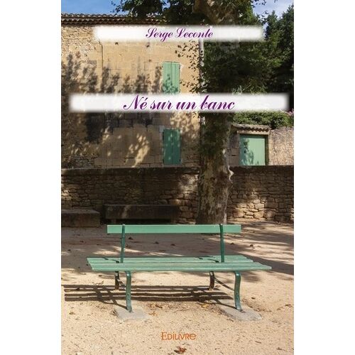 Né Sur Un Banc