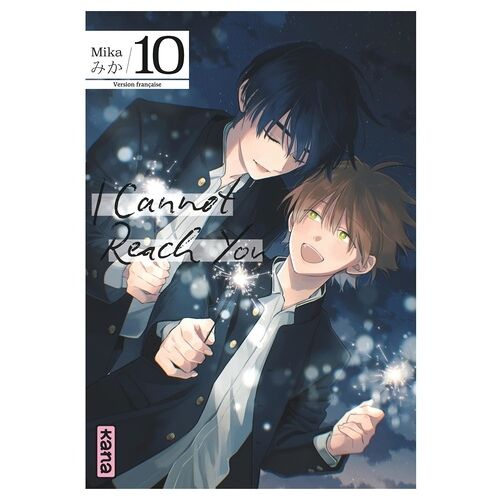 I Cannot Reach You - Tome 10