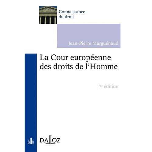 La Cour Européenne Des Droits De L'homme