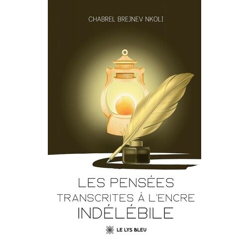 Les Pensées Transcrites À L'encre Indélébile